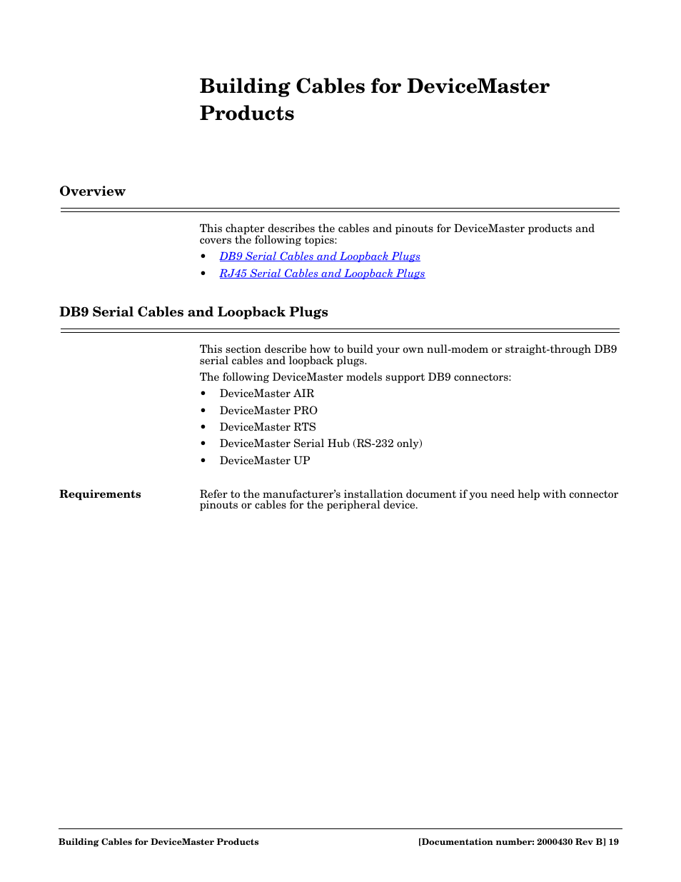 Building cables for devicemaster products, Overview, Db9 serial cables and loopback plugs | Requirements, Overview db9 serial cables and loopback plugs | Comtrol Cable User Manual | Page 19 / 38