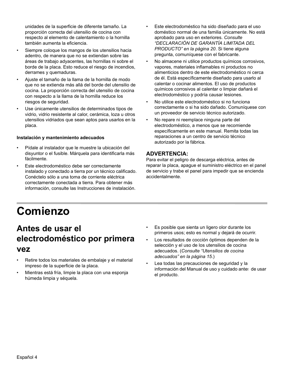 Instalación y mantenimiento adecuados, Comienzo, Antes de usar el electrodoméstico por primera vez | Bosch SGSX User Manual | Page 48 / 68