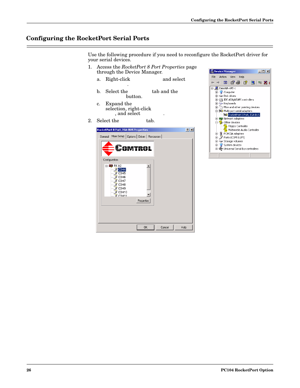 Configuring the rocketport serial ports, Configuring the rocketport, Serial ports | Comtrol DM ATS-XPe User Manual | Page 26 / 96