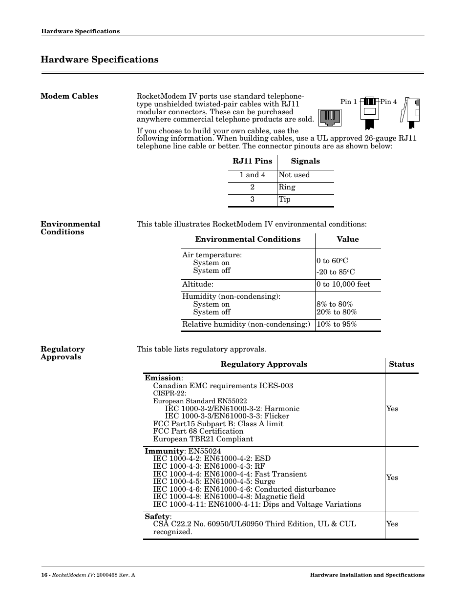 Hardware specifications, Modem cables, Environmental conditions | Regulatory approvals | Comtrol RM-4 User Manual | Page 16 / 19