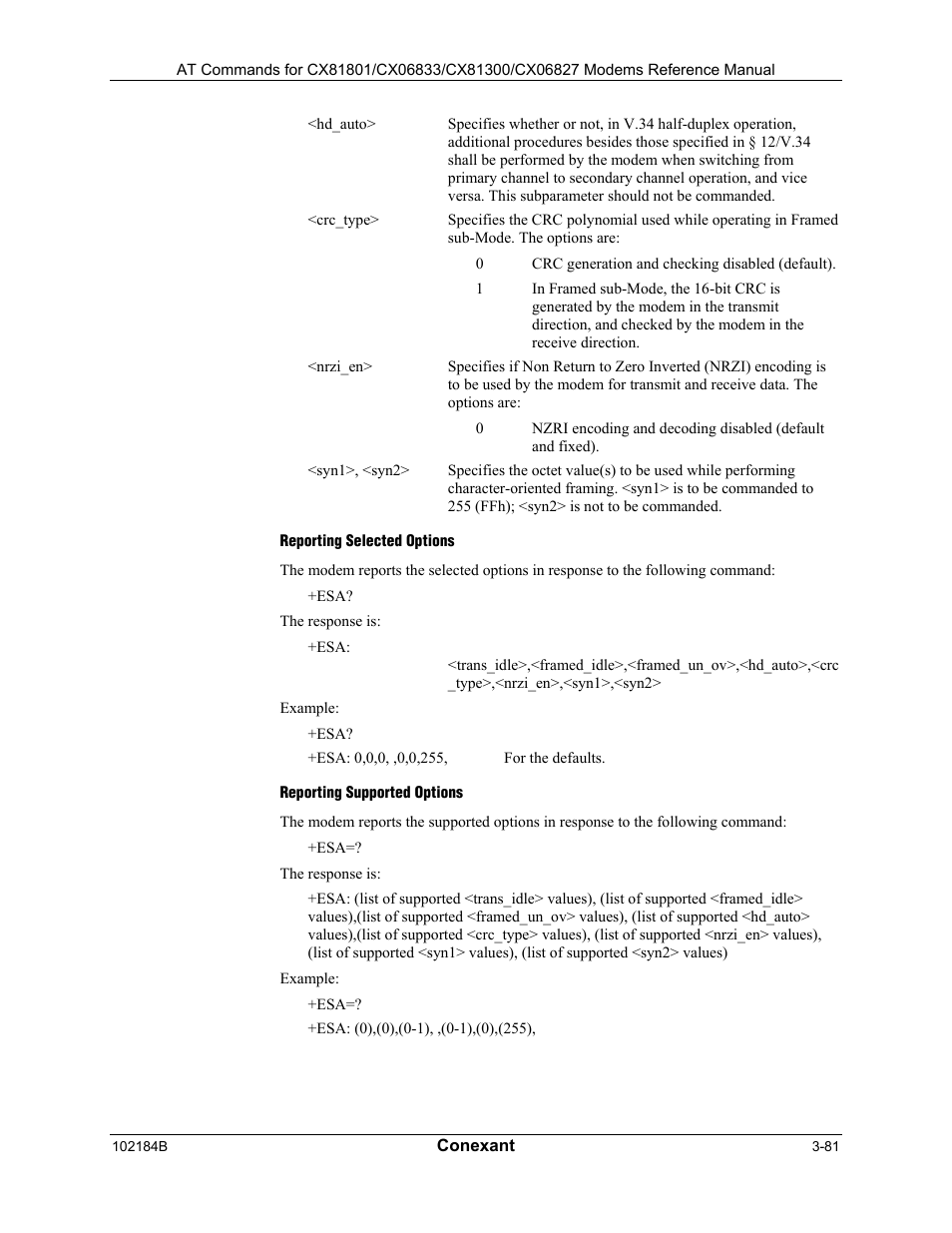 Reporting selected options, Reporting supported options | Comtrol AT Commands User Manual | Page 107 / 206