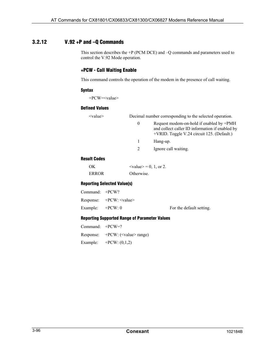 V.92 +p and –q commands, Pcw - call waiting enable, Syntax | Defined values, Result codes, Reporting selected value(s), Reporting supported range of parameter values | Comtrol AT Commands User Manual | Page 122 / 206