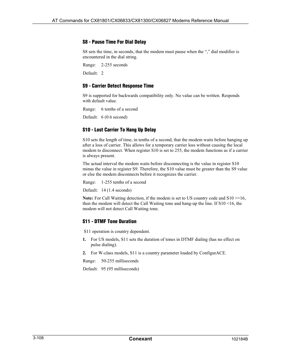 S8 - pause time for dial delay, S9 - carrier detect response time, S10 - lost carrier to hang up delay | S11 - dtmf tone duration | Comtrol AT Commands User Manual | Page 134 / 206