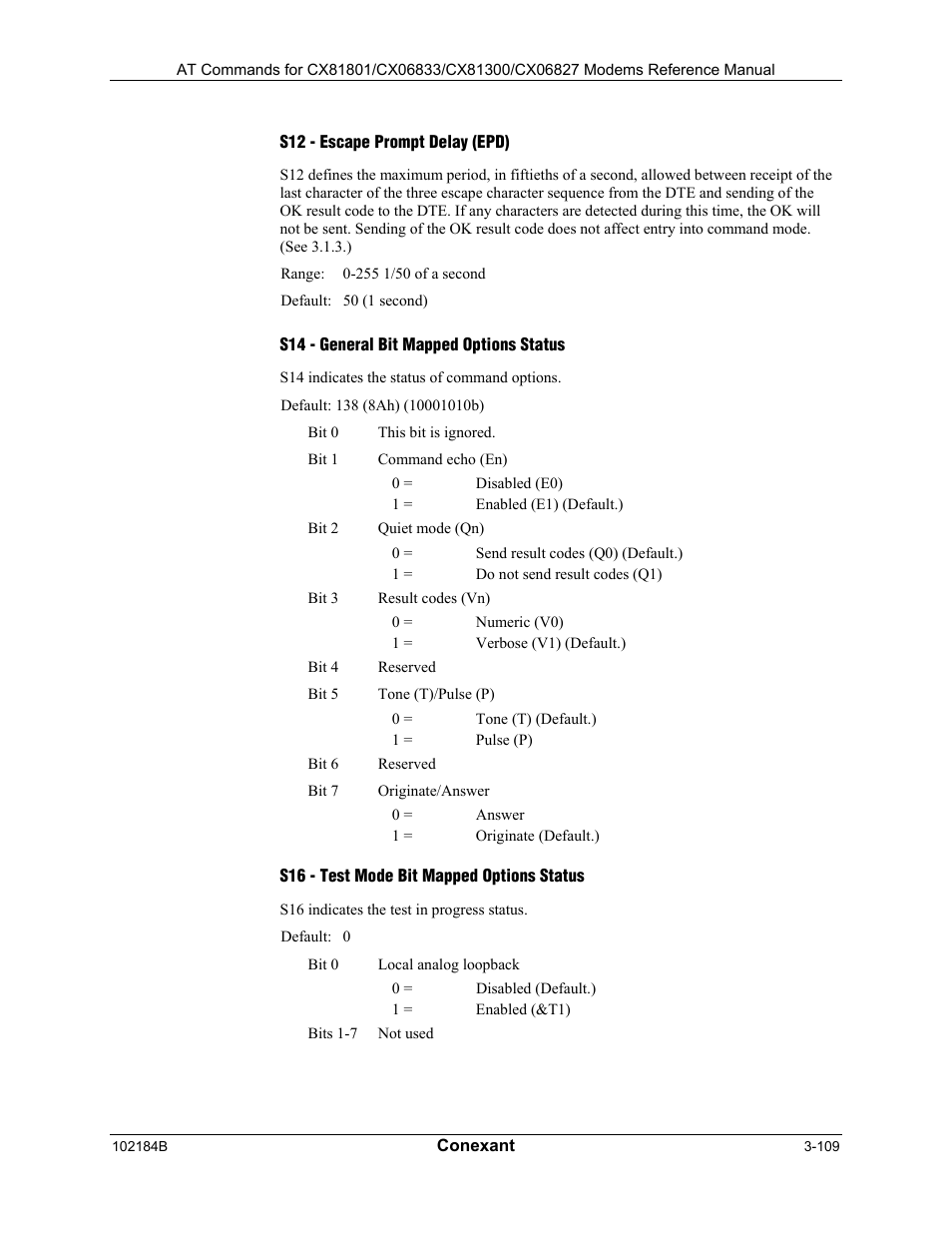 S12 - escape prompt delay (epd), S14 - general bit mapped options status, S16 - test mode bit mapped options status | Comtrol AT Commands User Manual | Page 135 / 206