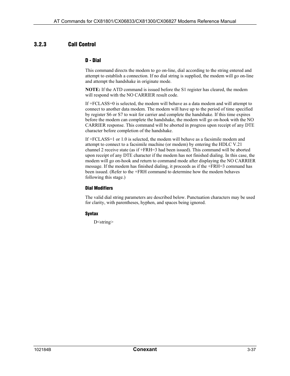 Call control, D - dial, Dial modifiers | Syntax | Comtrol AT Commands User Manual | Page 63 / 206
