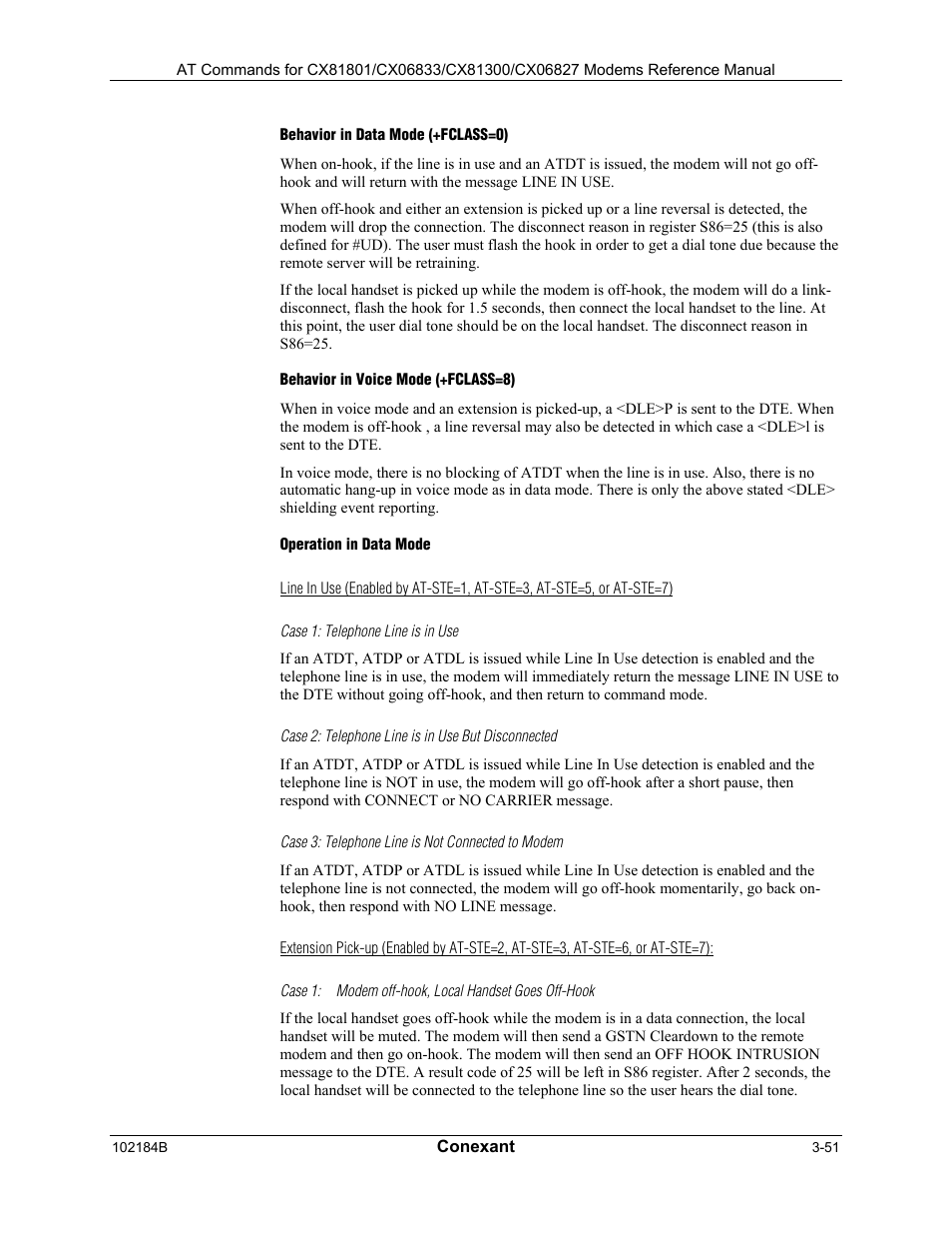 Behavior in data mode (+fclass=0), Behavior in voice mode (+fclass=8), Operation in data mode | Case 1: telephone line is in use, Case 2: telephone line is in use but disconnected, Case 3: telephone line is not connected to modem, Case 1:modem off-hook, local handset goes off-hook | Comtrol AT Commands User Manual | Page 77 / 206