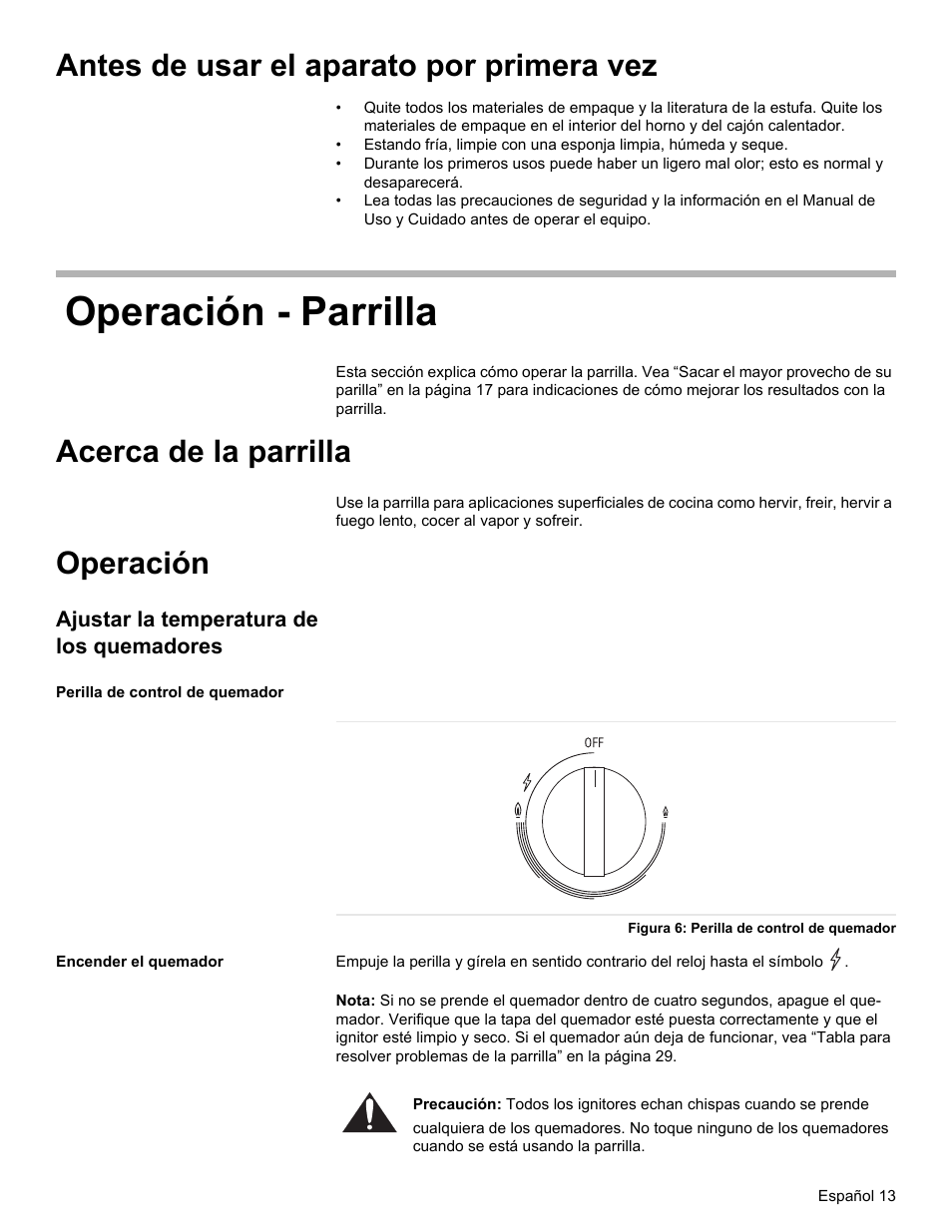 Operación - parrilla, Antes de usar el aparato por primera vez, Acerca de la parrilla | Operación | Bosch Gas free-standing Range with Mechanical controls User Manual | Page 81 / 104