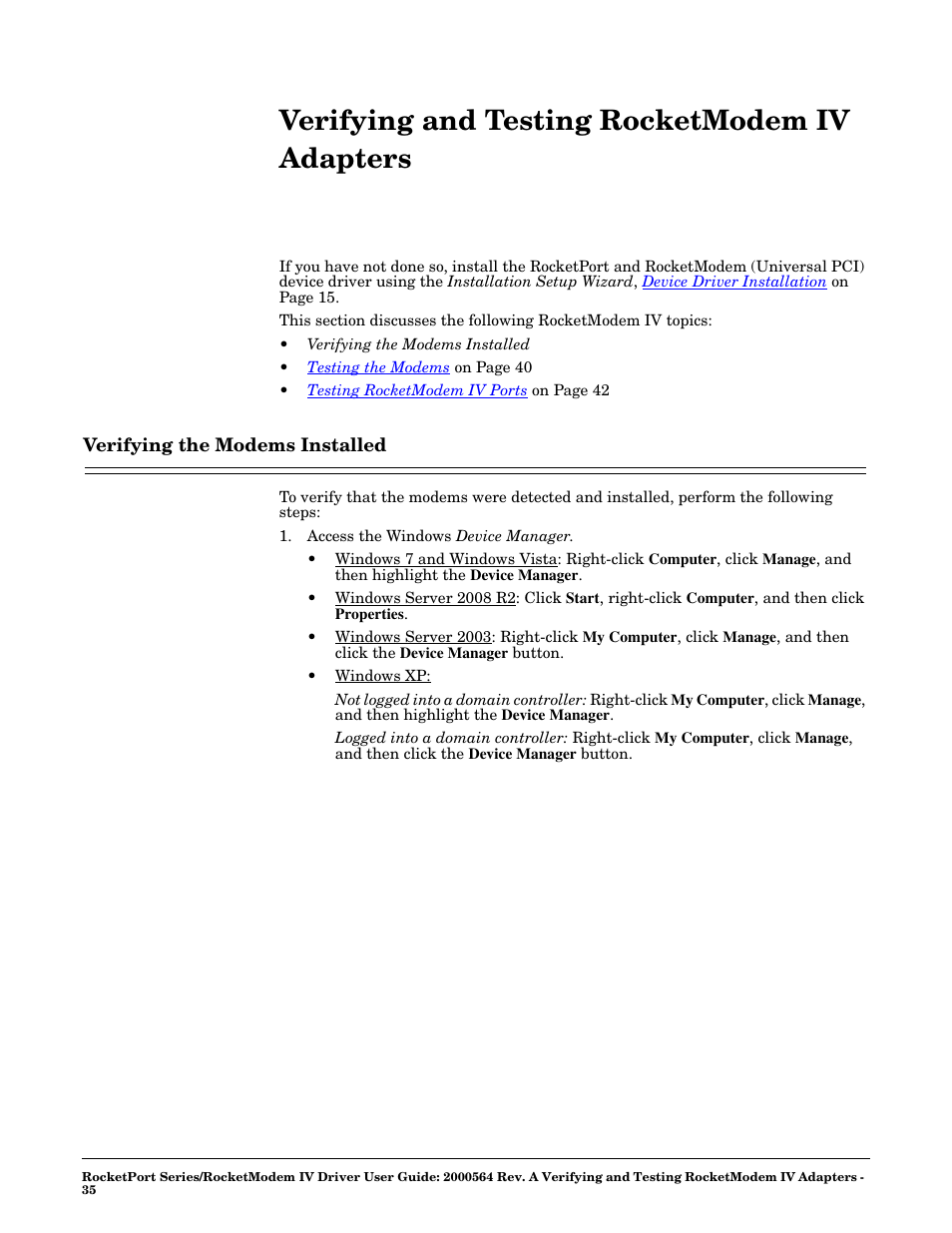 Verifying and testing rocketmodem iv adapters, Verifying the modems installed, Verifying and testing rocketmodem | Iv adapters, Verifying and testing, Rocketmodem iv adapters | Comtrol Rocket Port User Manual | Page 35 / 66
