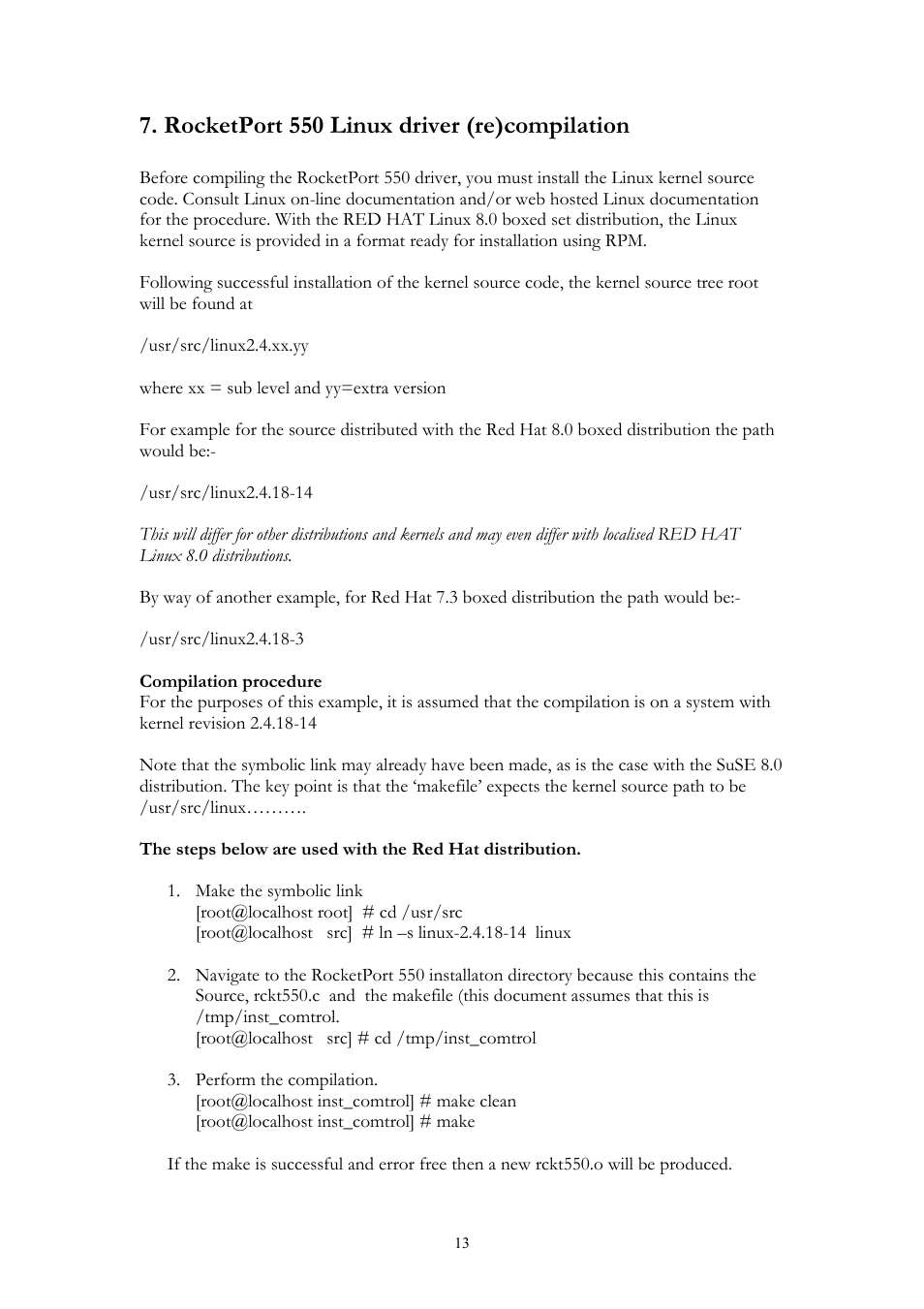 Rocketport 550 linux driver (re)compilation | Comtrol RocketPort 550 uPCI Linux User Manual | Page 13 / 22