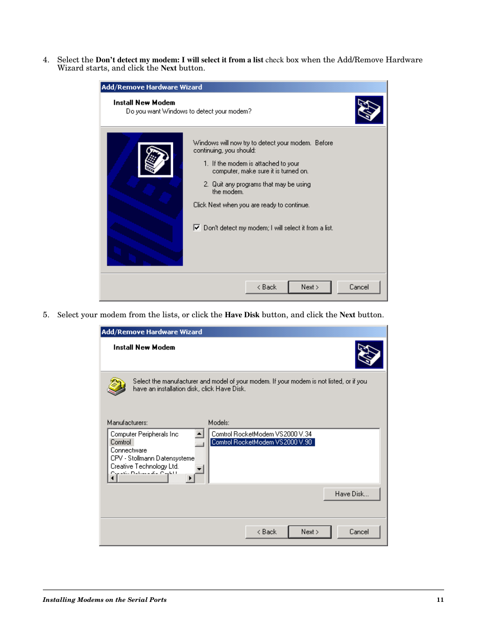 Comtrol RocketPort USB Serial or Modem Hub Driver Installation with Windows 2000 User Manual | Page 11 / 16