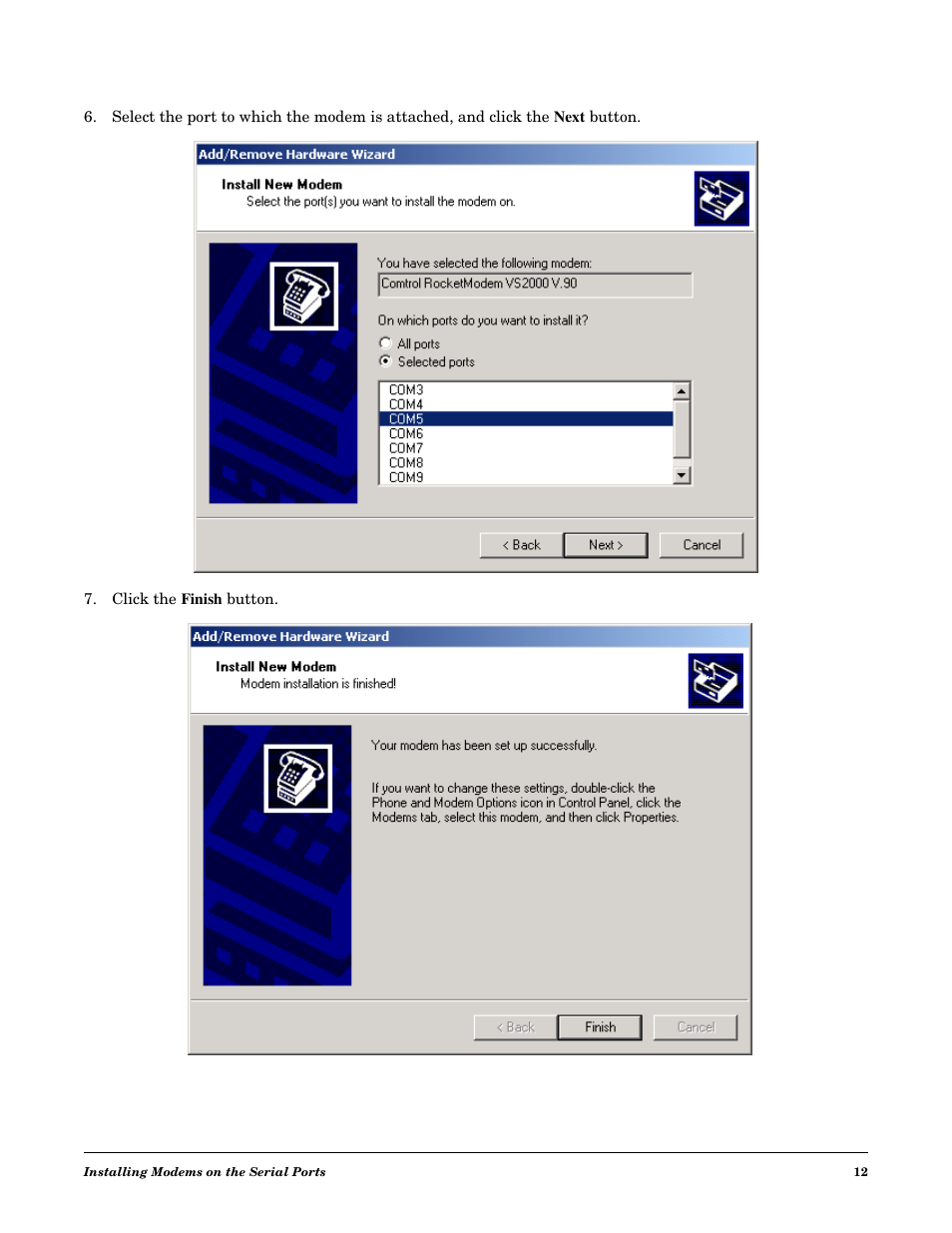 Comtrol RocketPort USB Serial or Modem Hub Driver Installation with Windows 2000 User Manual | Page 12 / 16