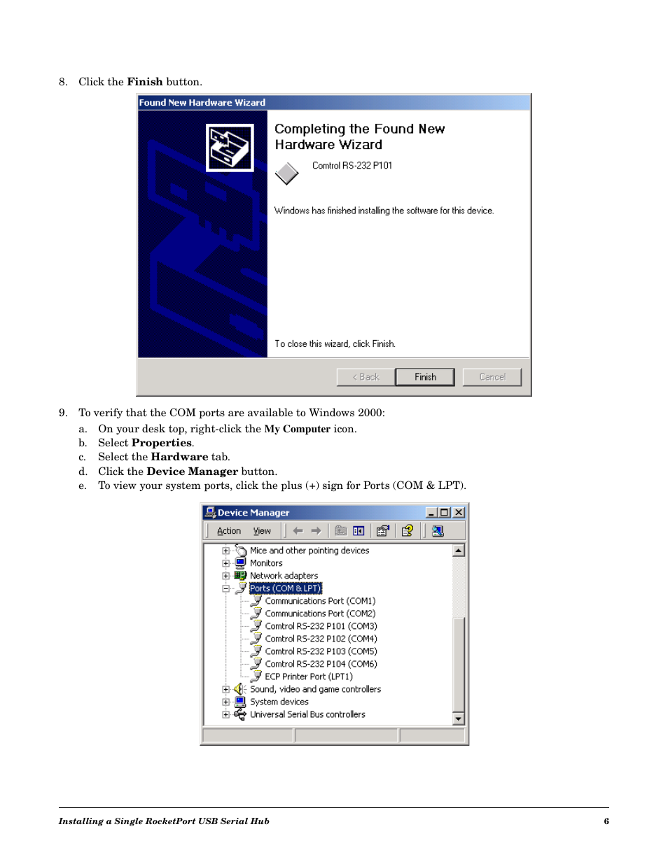 Comtrol RocketPort USB Serial or Modem Hub Driver Installation with Windows 2000 User Manual | Page 6 / 16