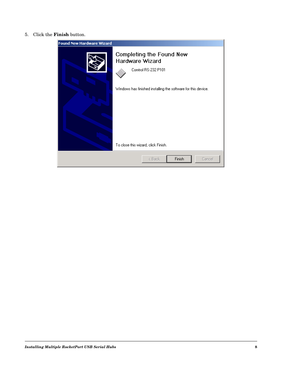 Comtrol RocketPort USB Serial or Modem Hub Driver Installation with Windows 2000 User Manual | Page 8 / 16