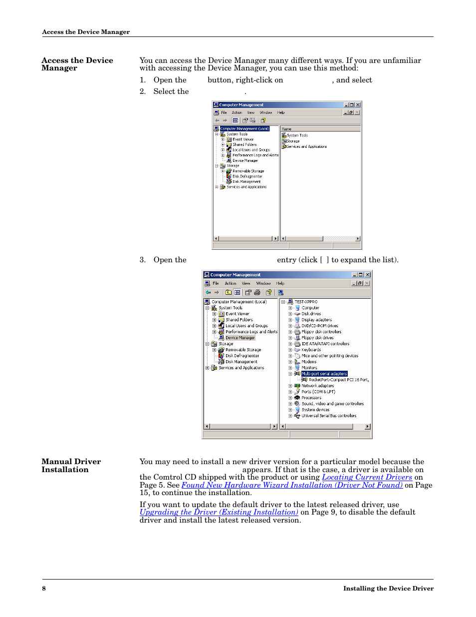 Access the device manager, Manual driver installation | Comtrol Multiport Modems Windows XP User Manual | Page 8 / 48