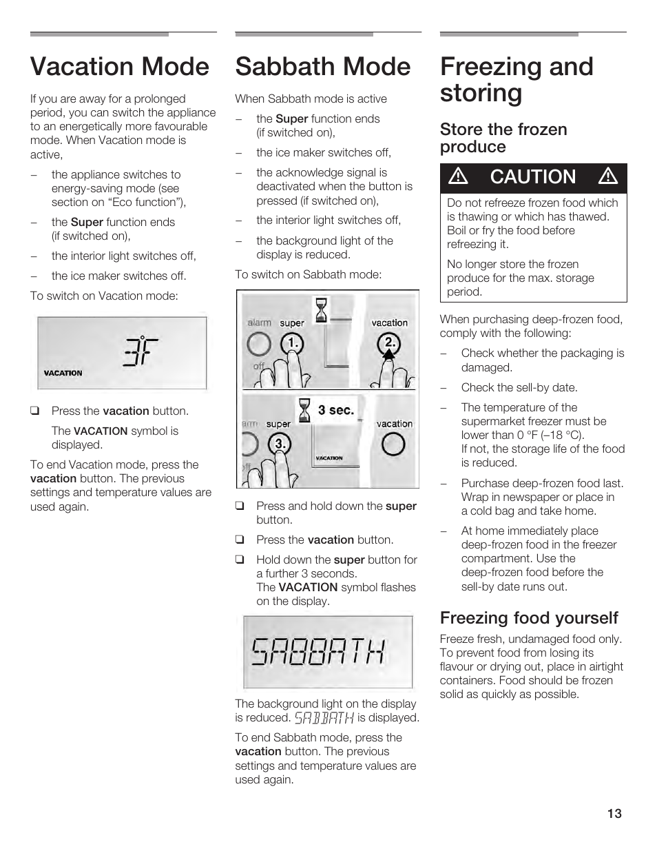 Vacation mode, Sabbath mode, Freezing and storing | Caution, Store the frozen produce, Freezing food yourself | Bosch B24IF User Manual | Page 13 / 84