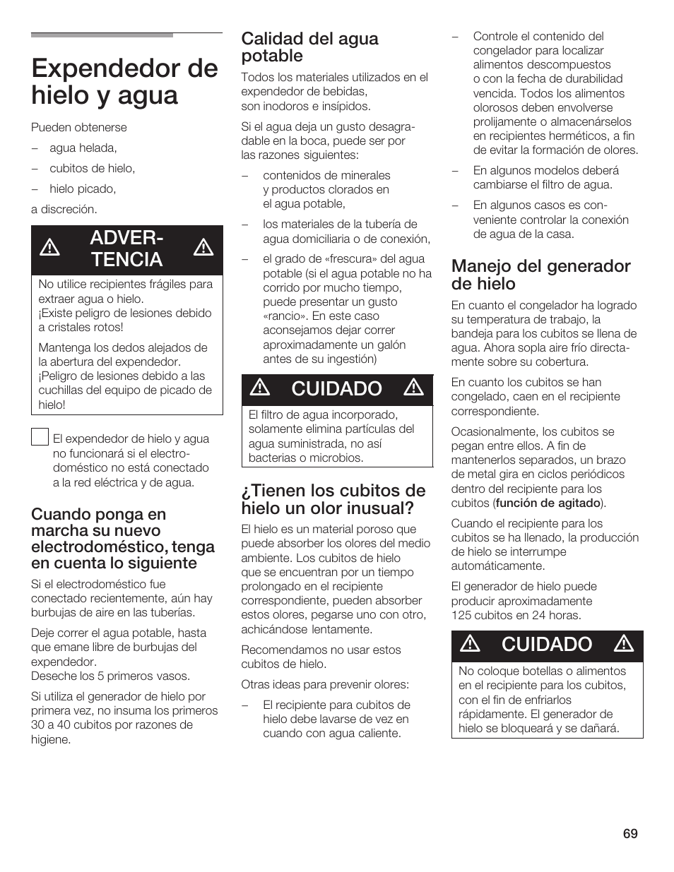 Expendedor de hielo y agua, Adverć tencia, Cuidado | Calidad del agua potable, Tienen los cubitos de hielo un olor inusual, Manejo del generador de hielo | Bosch B24IF User Manual | Page 69 / 84