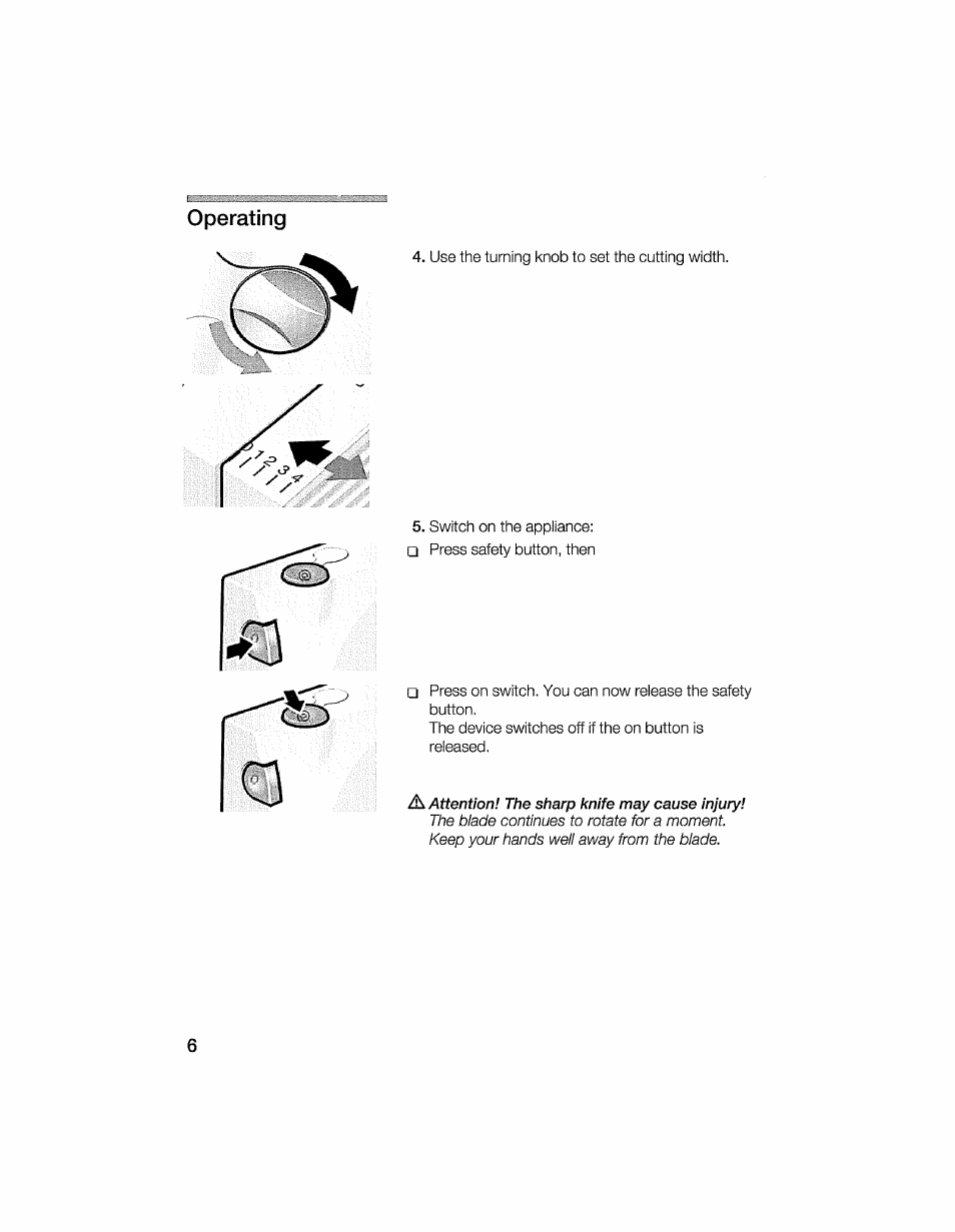 Operating | Bosch MS 4200 User Manual | Page 6 / 11