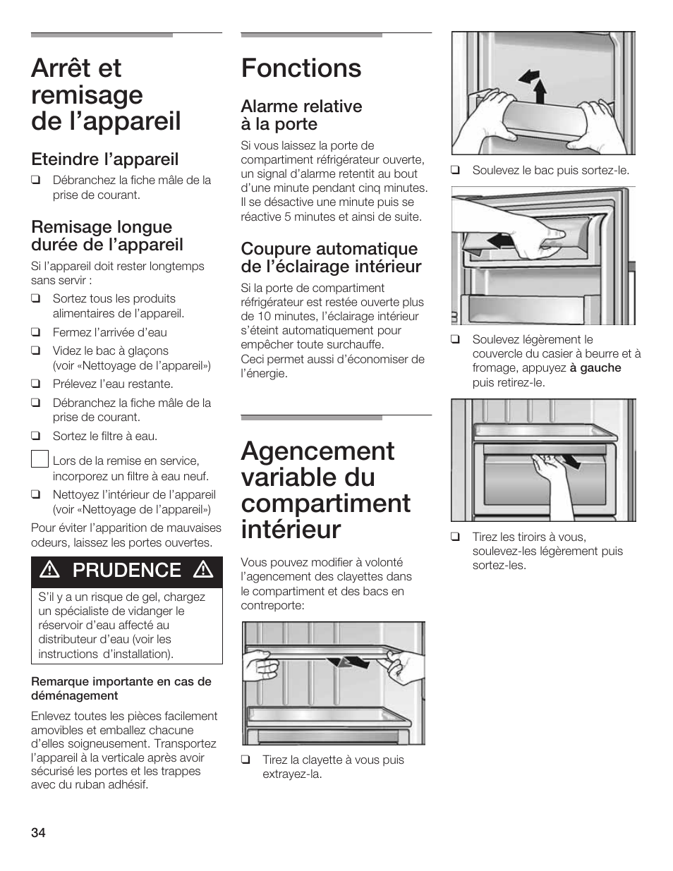 Arrêt et remisage de l'appareil, Fonctions, Agencement variable du compartiment intérieur | Prudence, Eteindre l'appareil, Remisage longue durée de l'appareil, Alarme relative à la porte, Coupure automatique de l'éclairage intérieur | Bosch B20CS5 User Manual | Page 33 / 77