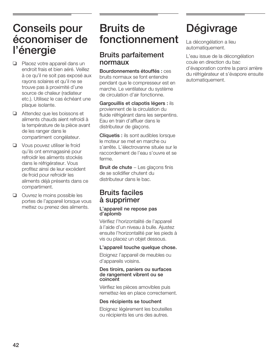 Conseils pour économiser de l'énergie, Bruits de fonctionnement, Dégivrage | Bruits parfaitement normaux, Bruits faciles à supprimer | Bosch B20CS5 User Manual | Page 41 / 77