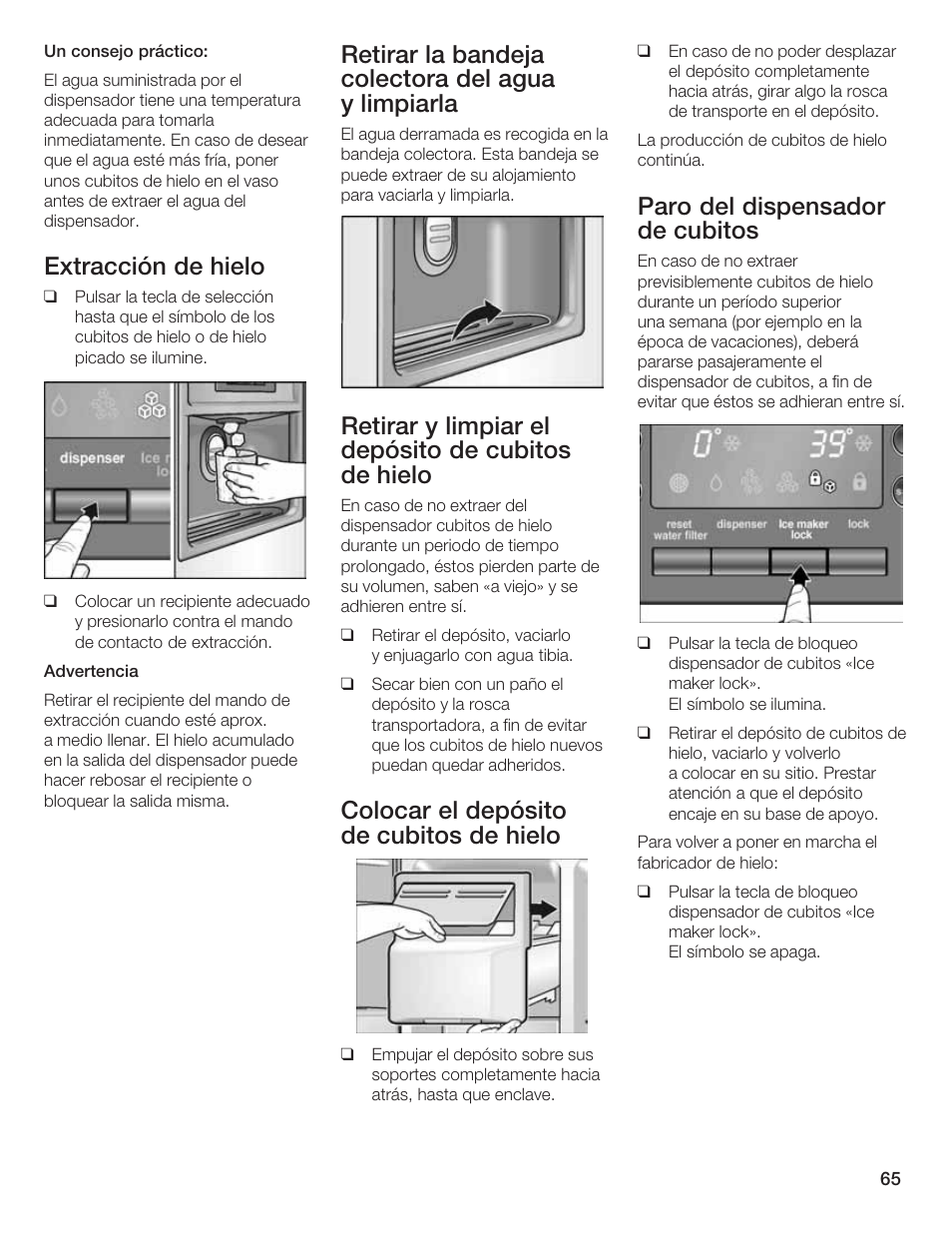 Extracción de hielo, Retirar la bandeja colectora del agua y limpiarla, Retirar y limpiar el depósito de cubitos de hielo | Colocar el depósito de cubitos de hielo, Paro del dispensador de cubitos | Bosch B20CS5 User Manual | Page 64 / 77