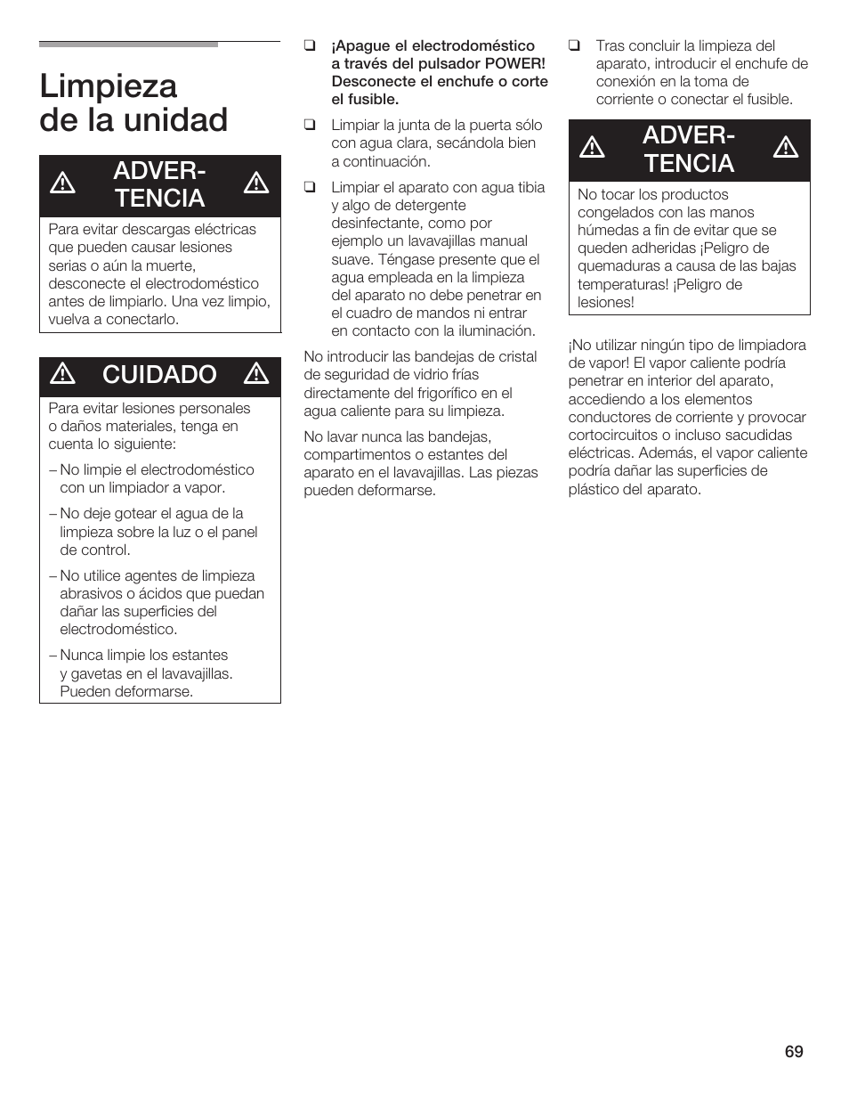 Limpieza de la unidad, Adverć tencia, Cuidado | Bosch B20CS5 User Manual | Page 68 / 77