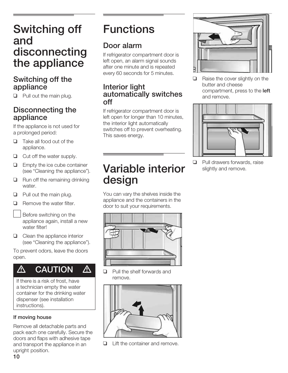 Switching off and disconnecting the appliance, Functions, Variable interior design | Caution, Switching off the appliance, Disconnecting the appliance, Door alarm, Interior light automatically switches off | Bosch B20CS5 User Manual | Page 9 / 77