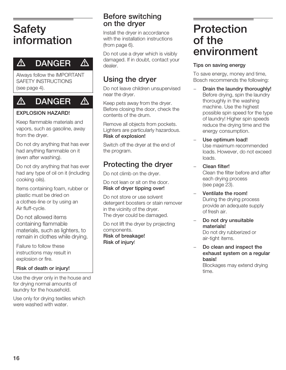 Safety information, Protection of the environment, Danger | Before switching on the dryer, Using the dryer, Protecting the dryer | Bosch BOSCH Dryer User Manual | Page 16 / 86