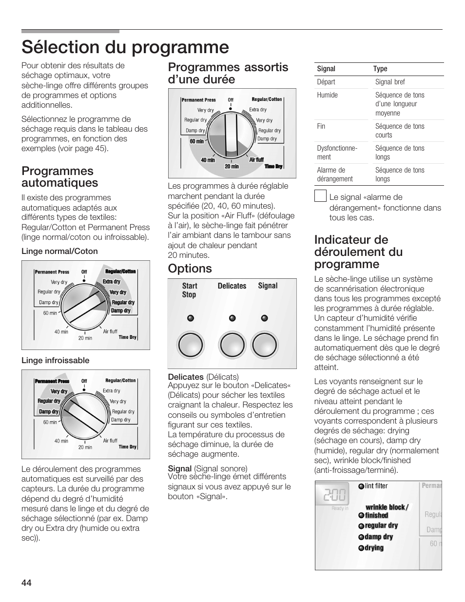 Sélection du programme, Programmes automatiques, Programmes assortis d'une durée | Options, Indicateur de déroulement du programme | Bosch BOSCH Dryer User Manual | Page 46 / 86