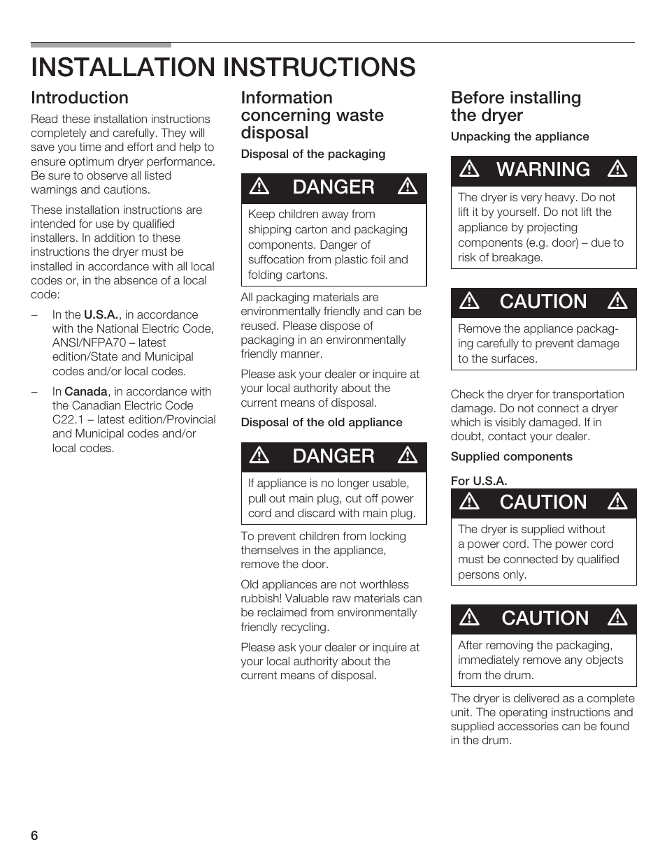 Installation instructions, Danger, Warning | Caution, Introduction, Information concerning waste disposal, Before installing the dryer | Bosch BOSCH Dryer User Manual | Page 6 / 86