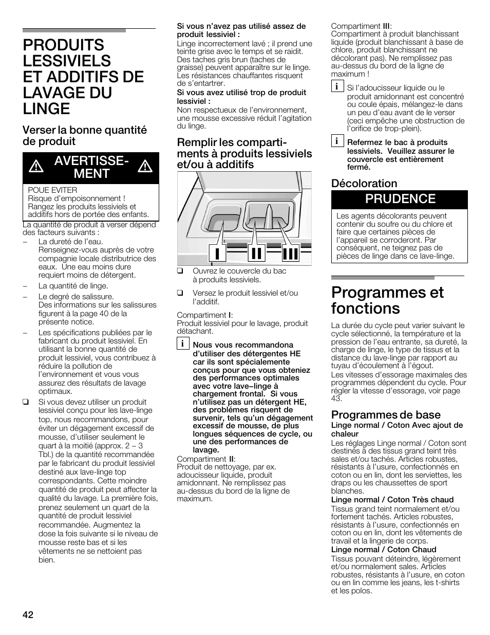 Produits lessiviels et additifs de lavage du linge, Programmes et fonctions, Avertisseć ment | Prudence, Verser la bonne quantité de produit, Décoloration, Programmes de base | Bosch WFMC4301UC User Manual | Page 42 / 80