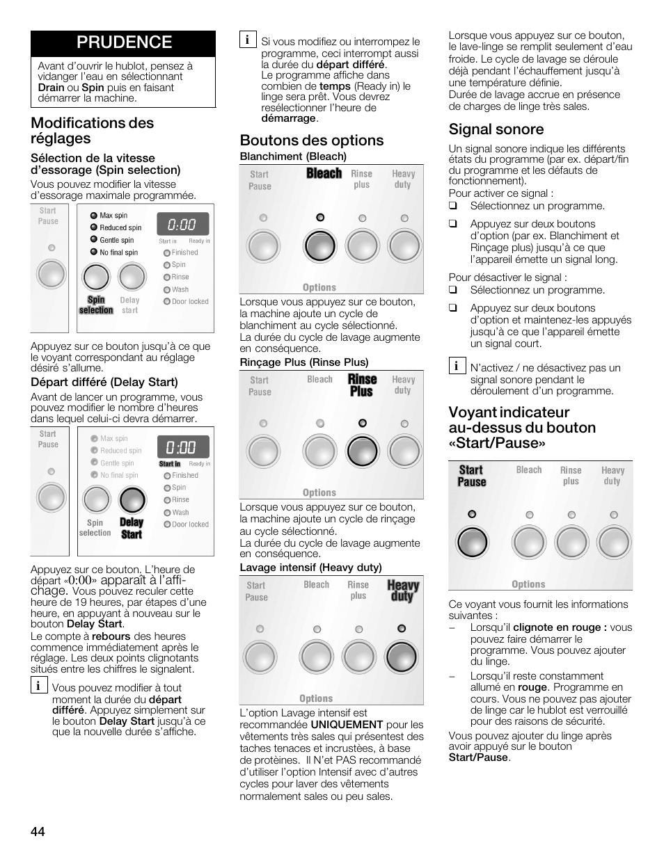 Prudence, Modifications des réglages, Boutons des options | Signal sonore, Voyant indicateur aućdessus du bouton «start/pause | Bosch WFMC4301UC User Manual | Page 44 / 80