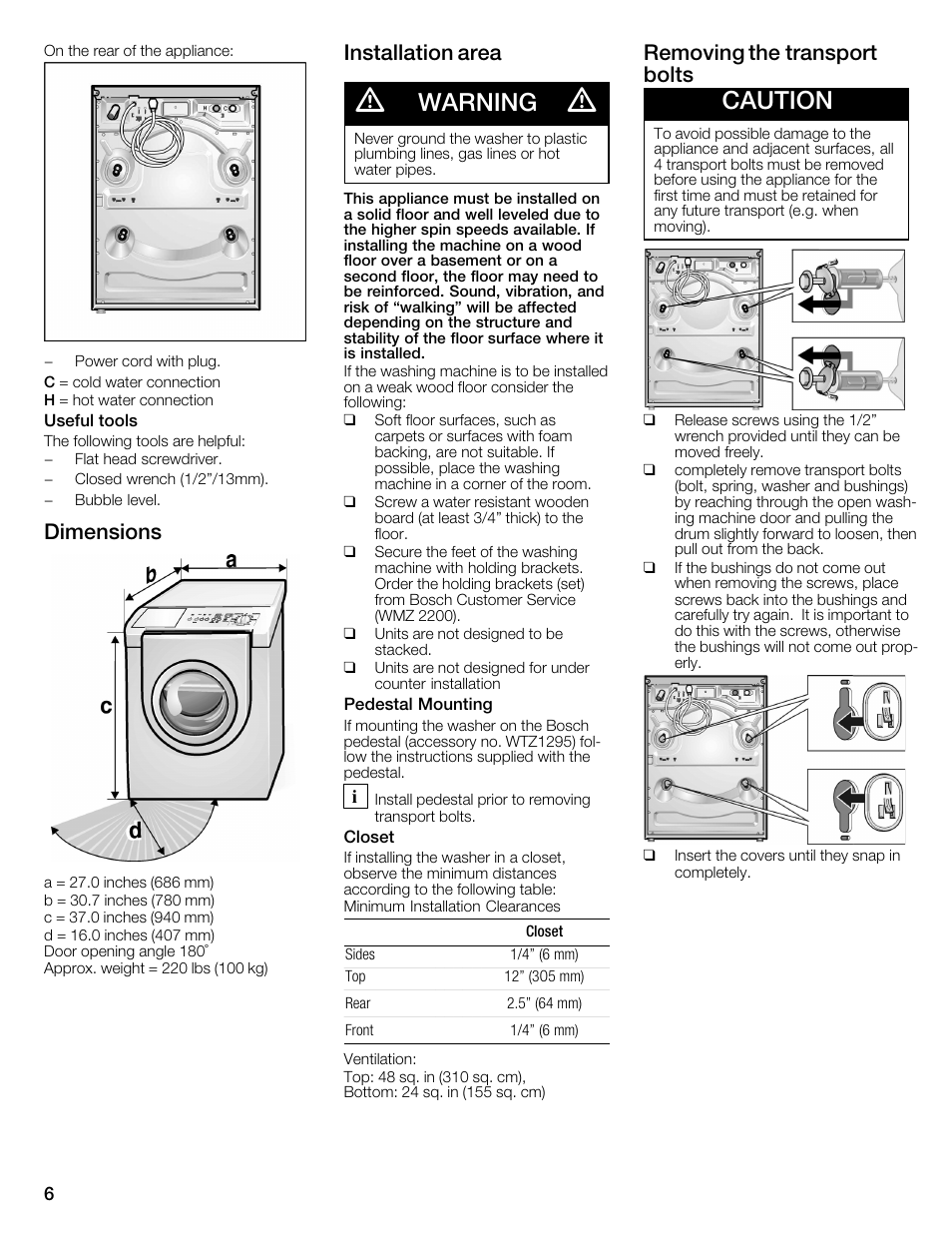 Warning, Caution, Dimensions | Installation area, Removing the transport bolts | Bosch WFMC4301UC User Manual | Page 6 / 80