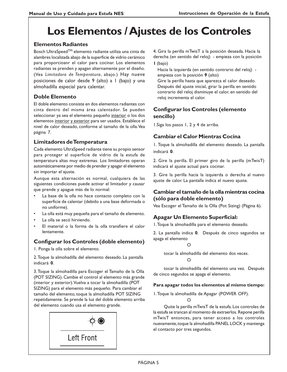 Los elementos / ajustes de los controles | Bosch NES 730 UC User Manual | Page 39 / 48