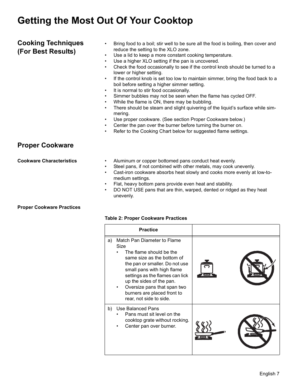 Getting the most out of your cooktop, Cooking techniques (for best results), Proper cookware | Cookware characteristics, Proper cookware practices, Table 2: proper cookware practices | Bosch NGT User Manual | Page 11 / 48