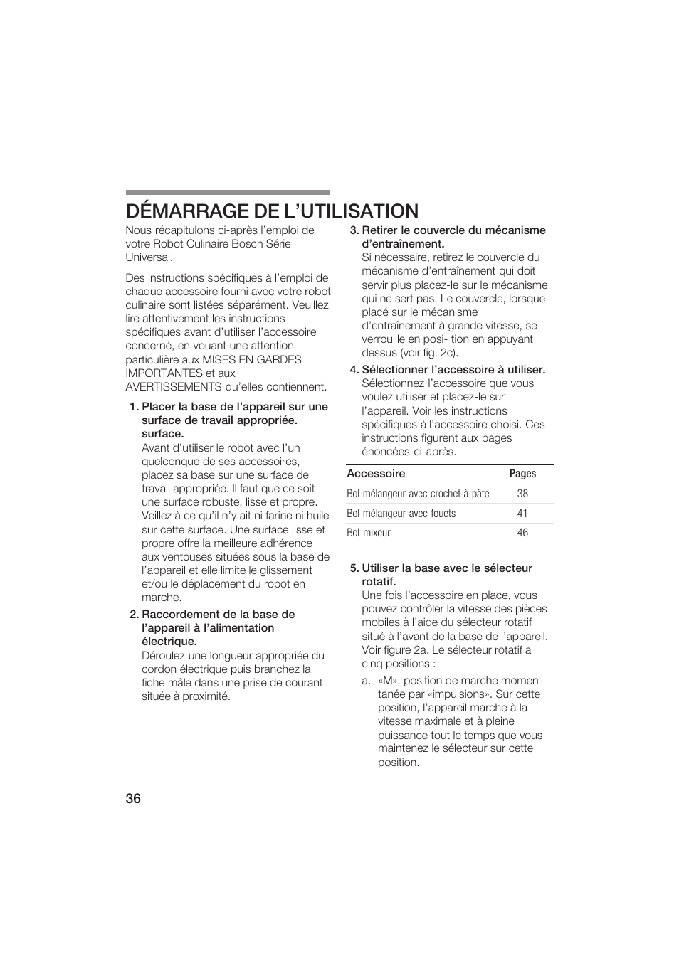 Démarrage de l'utilisation | Bosch MUM6N10UC User Manual | Page 36 / 84