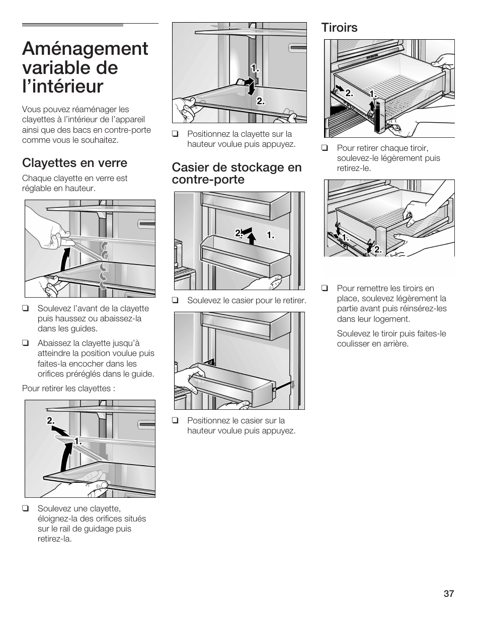 Aménagement variable de l'intérieur, Clayettes en verre, Casier de stockage en contrećporte | Tiroirs | Bosch B36IB User Manual | Page 37 / 86