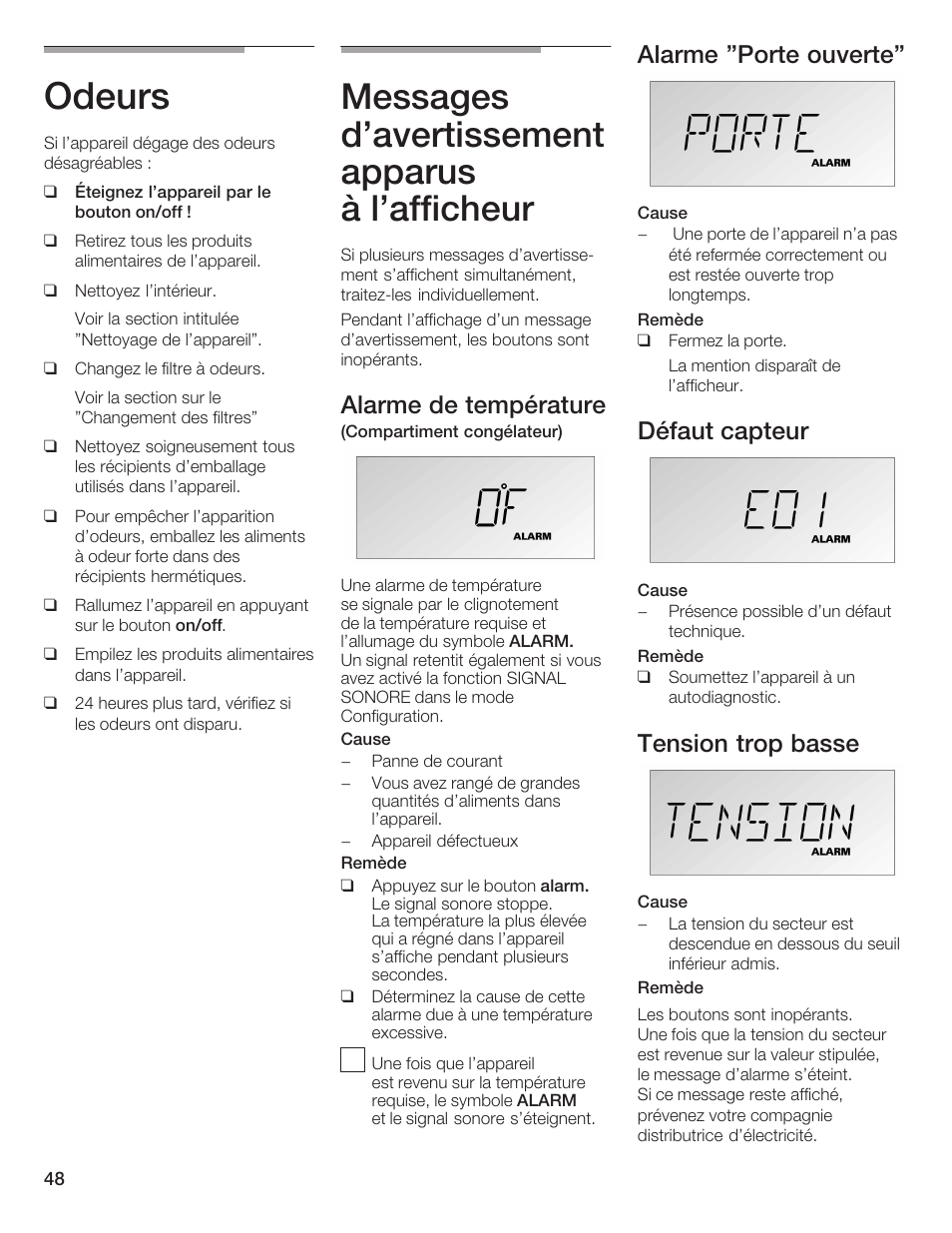 Odeurs, Messages d'avertissement apparus à l'afficheur, Alarme de température | Alarme 