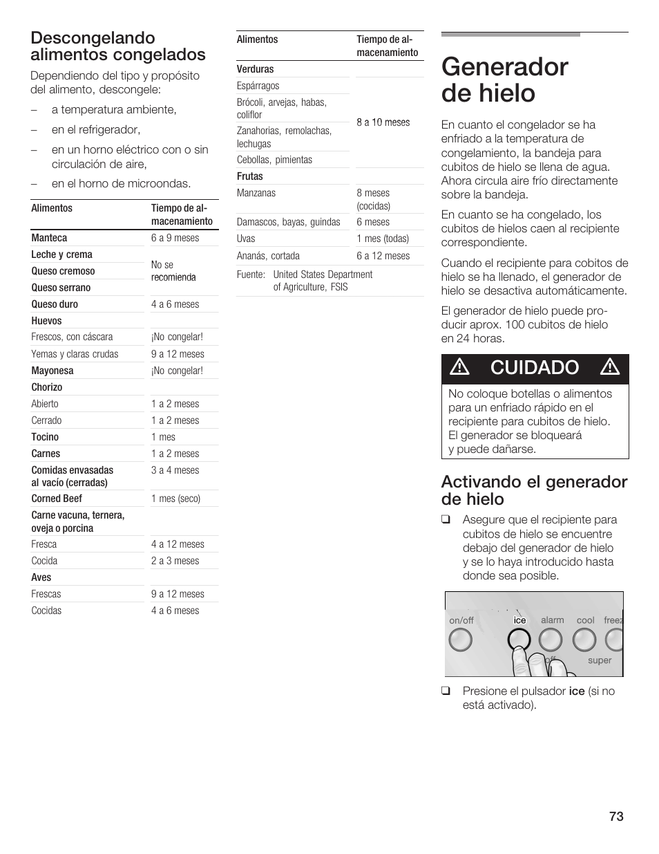 Generador de hielo, Cuidado, Descongelando alimentos congelados | Activando el generador de hielo | Bosch B36IB User Manual | Page 73 / 86