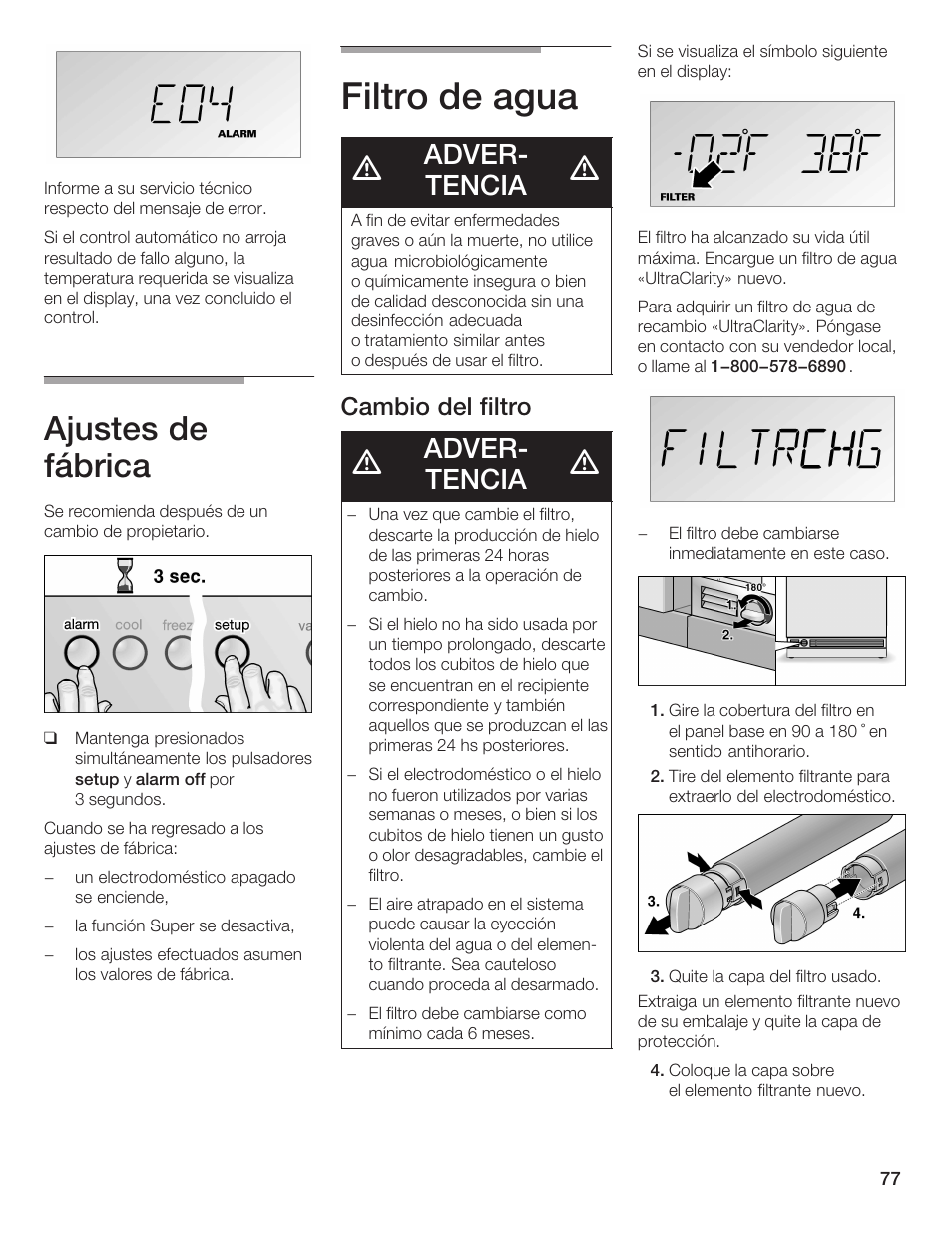 Filtro de agua, Ajustes de fábrica, Adverć tencia | Cambio del filtro | Bosch B36IB User Manual | Page 77 / 86