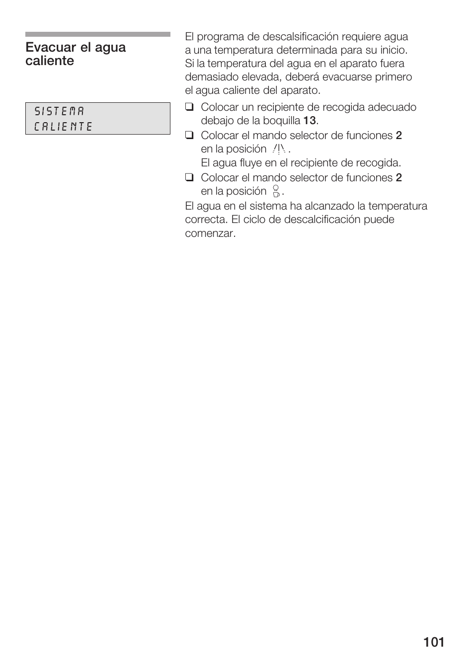 Evacuar el agua caliente | Bosch AUTOMATIC COFFEE CENTRE TCA 6301 UC User Manual | Page 101 / 108