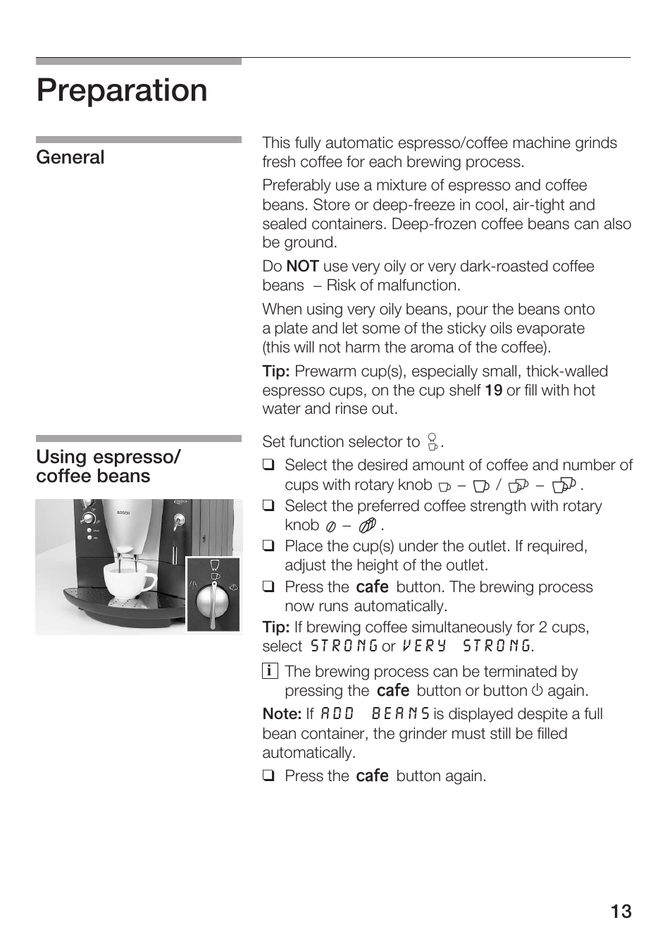 Preparation, General using espresso/ coffeeăbeans | Bosch AUTOMATIC COFFEE CENTRE TCA 6301 UC User Manual | Page 13 / 108