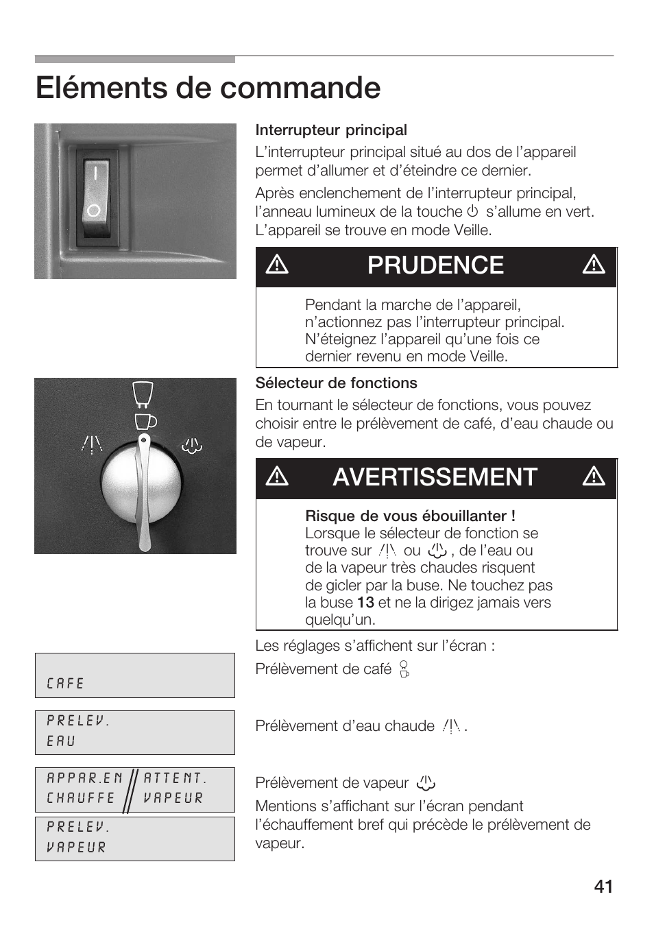 Eléments de commande, Dprudence d, Davertissement d | Bosch AUTOMATIC COFFEE CENTRE TCA 6301 UC User Manual | Page 41 / 108
