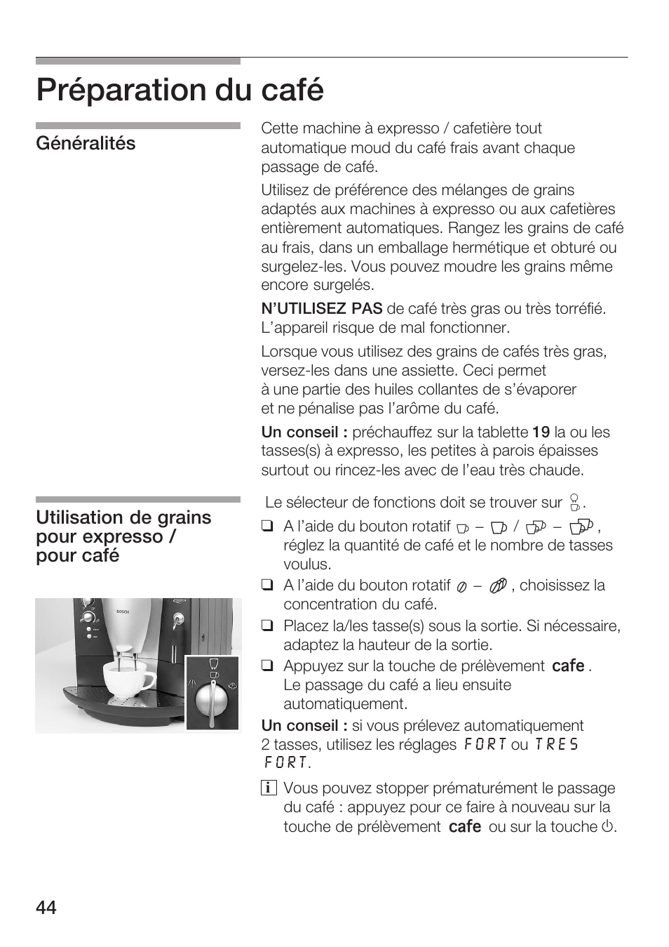 Préparation du café | Bosch AUTOMATIC COFFEE CENTRE TCA 6301 UC User Manual | Page 44 / 108