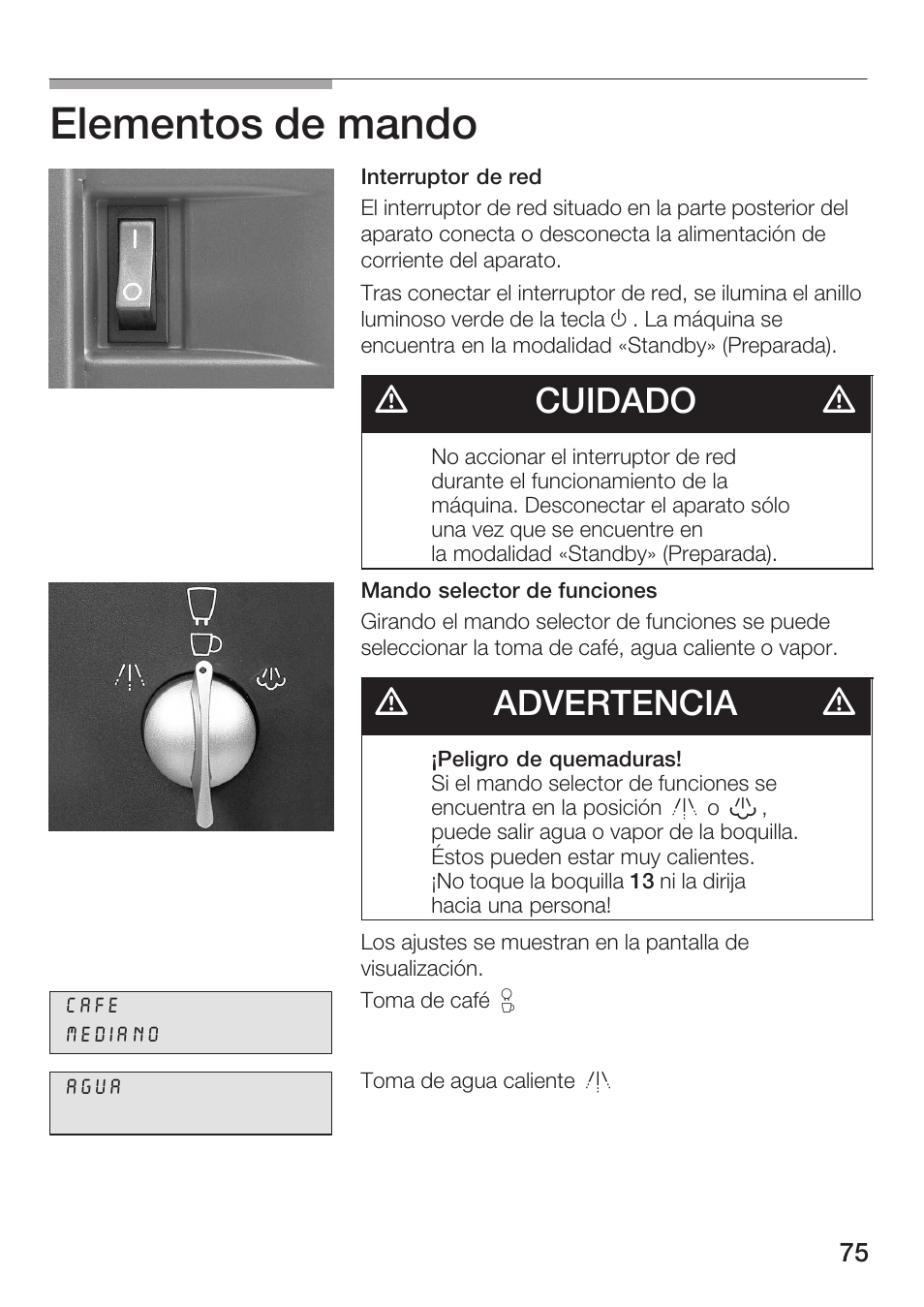 Elementos de mando, Dcuidado d, Dadvertencia d | Bosch AUTOMATIC COFFEE CENTRE TCA 6301 UC User Manual | Page 75 / 108