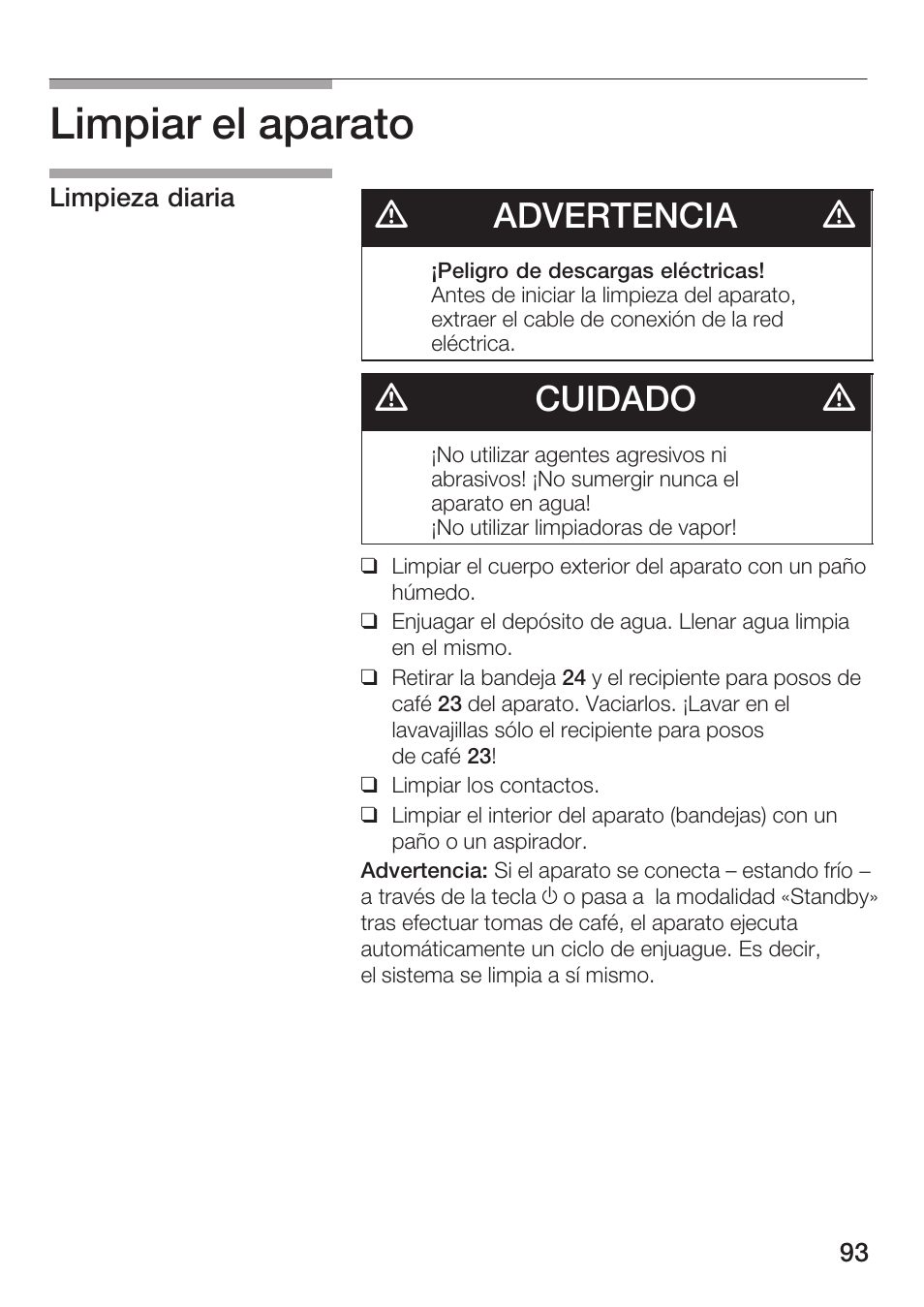 Limpiar el aparato, Dadvertencia d, Dcuidado d | Bosch AUTOMATIC COFFEE CENTRE TCA 6301 UC User Manual | Page 93 / 108