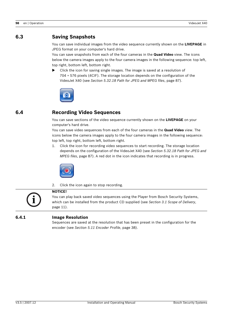 3 saving snapshots, 4 recording video sequences, Saving snapshots | Recording video sequences | Bosch VIDEOJET X40 User Manual | Page 98 / 130