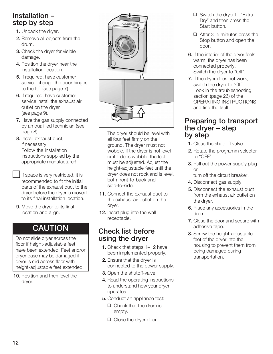 Caution, Installation ć step by step, Check list before using the dryer | Preparing to transport the dryer ć step by step | Bosch WTMC 652SUC User Manual | Page 12 / 96