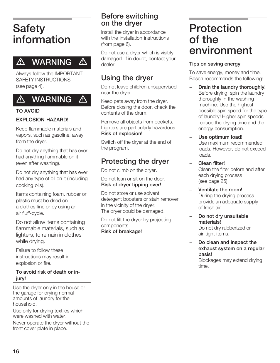 Safety information, Protection of the environment, Warning | Before switching on the dryer, Using the dryer, Protecting the dryer | Bosch WTMC 652SUC User Manual | Page 16 / 96