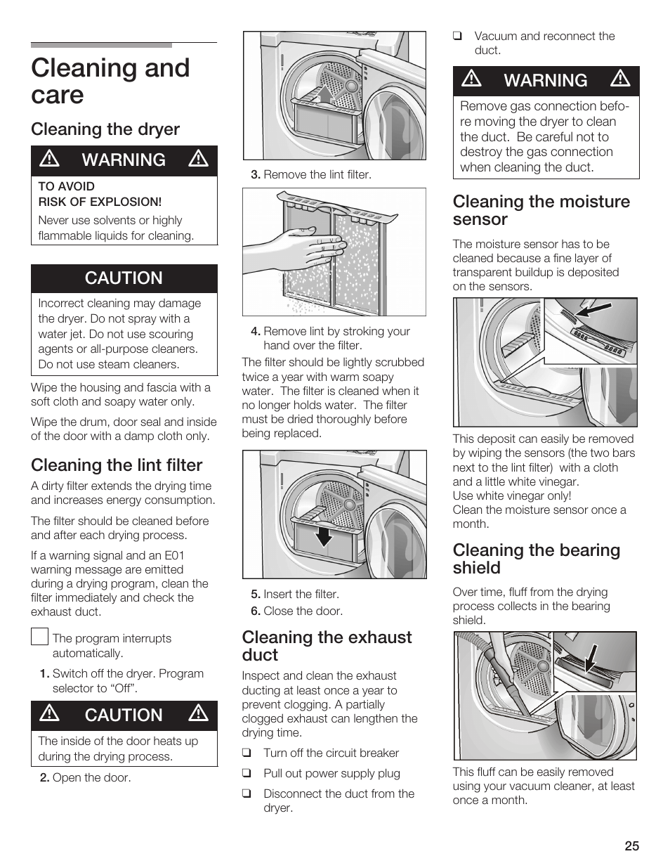Cleaning and care, Cleaning the dryer, Warning | Caution, Cleaning the lint filter, Cleaning the exhaust duct, Cleaning the moisture sensor, Cleaning the bearing shield | Bosch WTMC 652SUC User Manual | Page 25 / 96