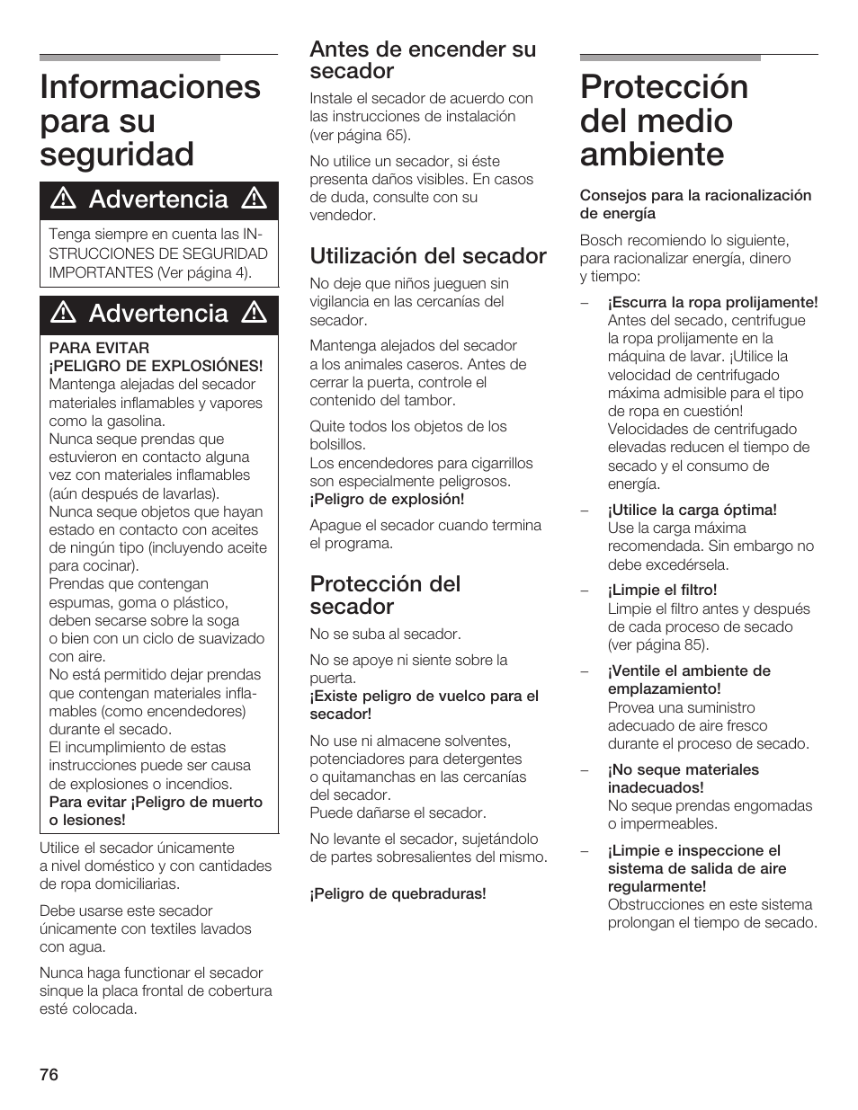 Informaciones para su seguridad, Protección del medio ambiente, Advertencia | Antes de encender su secador, Utilización del secador, Protección del secador | Bosch WTMC 652SUC User Manual | Page 76 / 96